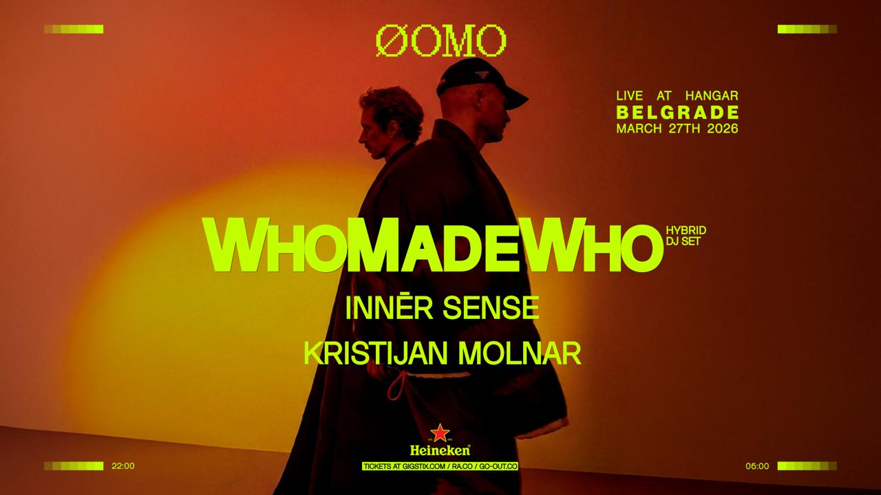 ФОМО везут WhoMadeWho!